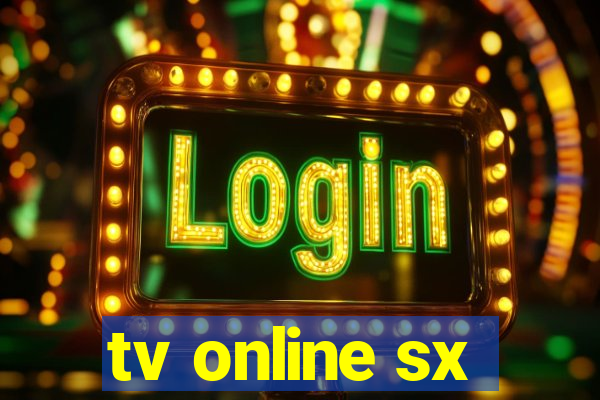tv online sx